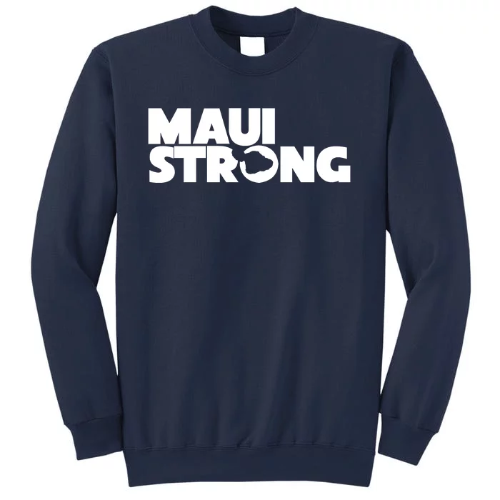 Maui Strong Hawaii Wildfire Sweatshirt