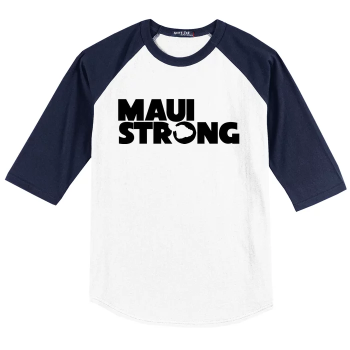 Maui Strong Hawaii Wildfire Baseball Sleeve Shirt