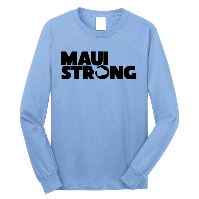 Maui Strong Hawaii Wildfire Long Sleeve Shirt