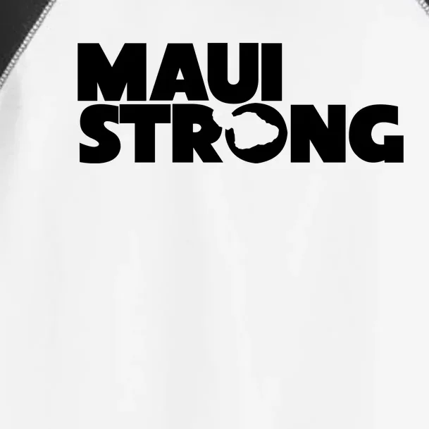 Maui Strong Hawaii Wildfire Toddler Fine Jersey T-Shirt