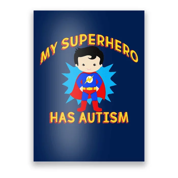 MY SUPERHERO HAS AUTISM Awareness Matching Meme Poster