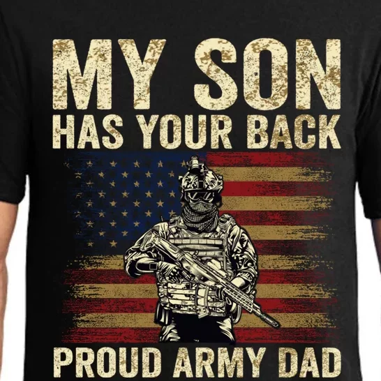 My Son Has Your Back Proud Army Dad Veteran Son Gift Pajama Set