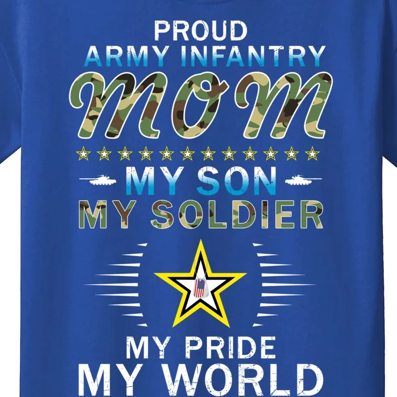 My Son Is A Soldier Hero Proud Army Infantry Mom Gift Kids T-Shirt