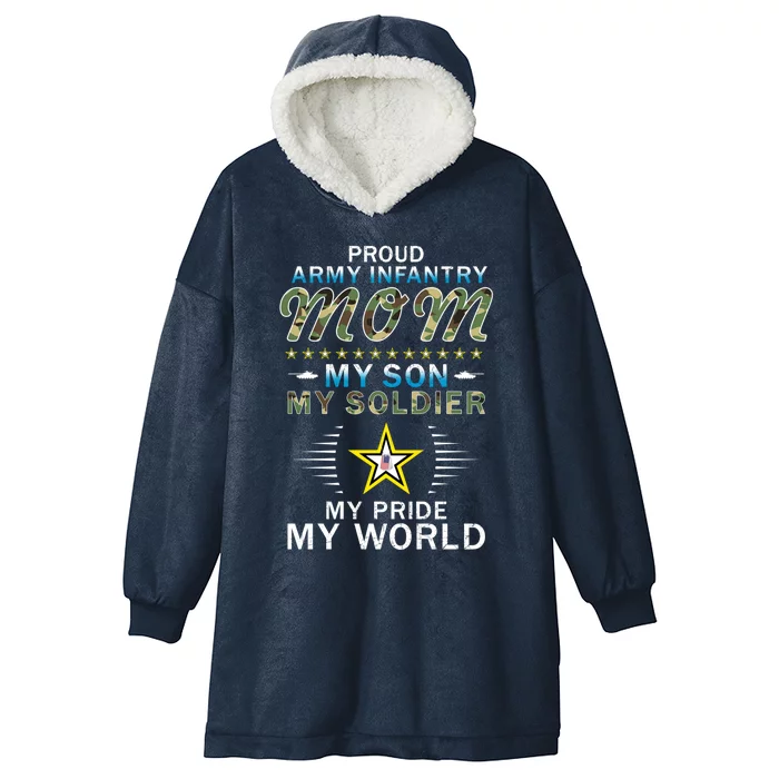 My Son Is A Soldier Hero Proud Army Infantry Mom Gift Hooded Wearable Blanket