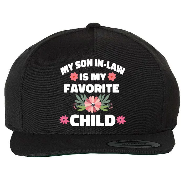 My Son In Law Is My Favorite Child Wool Snapback Cap