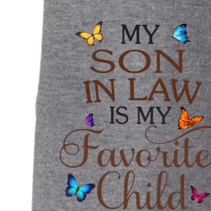 My Son In Law Is My Favorite Child Butterfly Family Doggie 3-End Fleece Hoodie