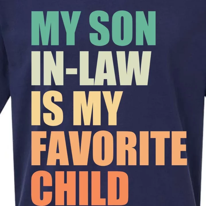 My Son In Law Is My Favorite Child Funny Family Sueded Cloud Jersey T-Shirt