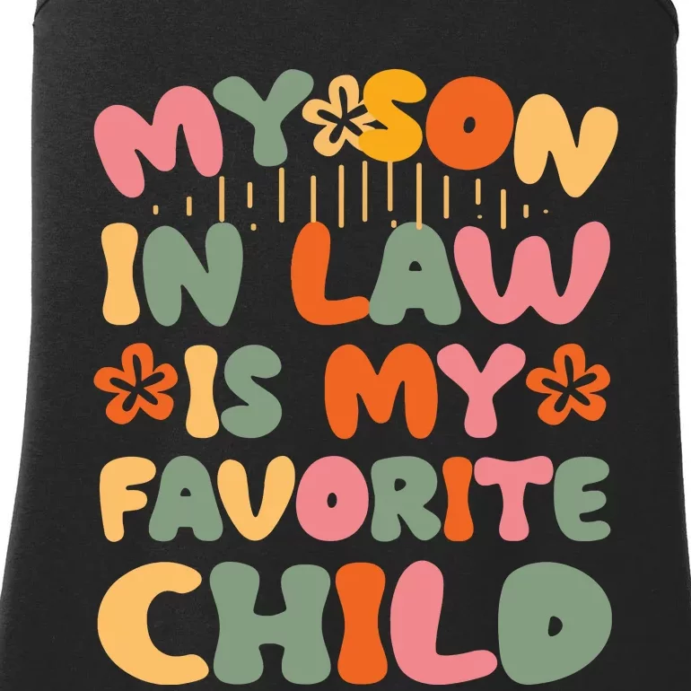 My SonInLaw Is My Favorite Child Funny Mom Ladies Essential Tank