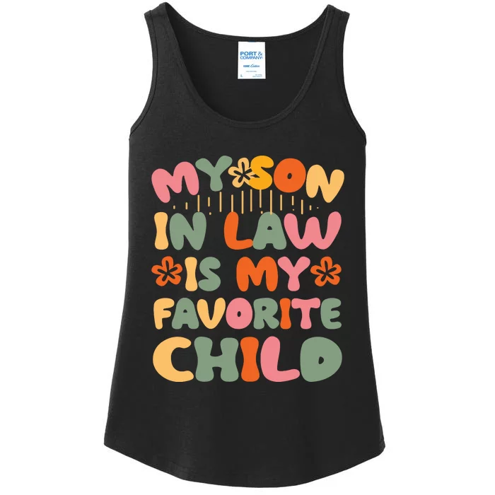 My SonInLaw Is My Favorite Child Funny Mom Ladies Essential Tank