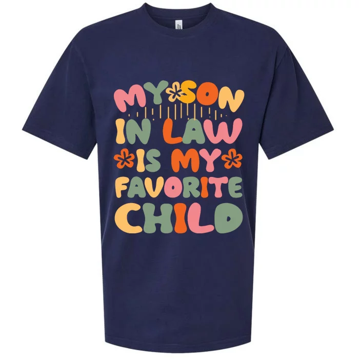 My SonInLaw Is My Favorite Child Funny Mom Sueded Cloud Jersey T-Shirt