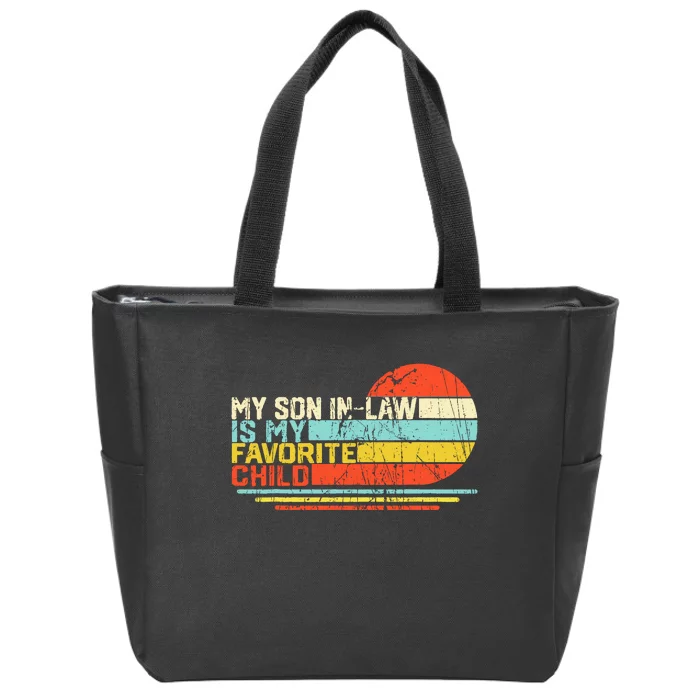 My Son In Law Is My Favorite Child Retro Zip Tote Bag