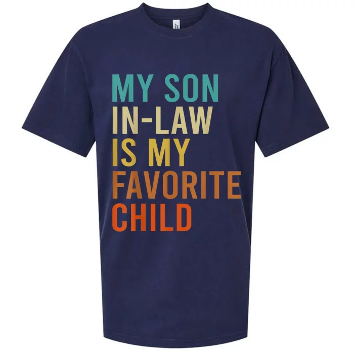 My Son In Law Is My Favorite Child Funny Family Matching Sueded Cloud Jersey T-Shirt