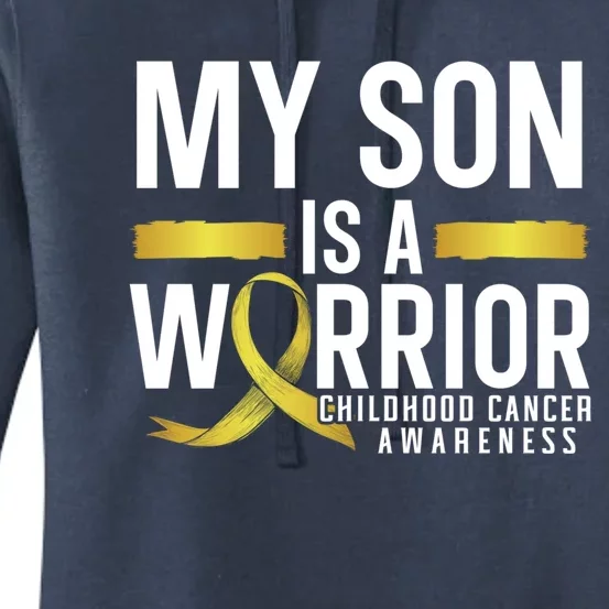 My Son Is A Warrior Hood Cancer Awareness Supporter Gift Women's Pullover Hoodie