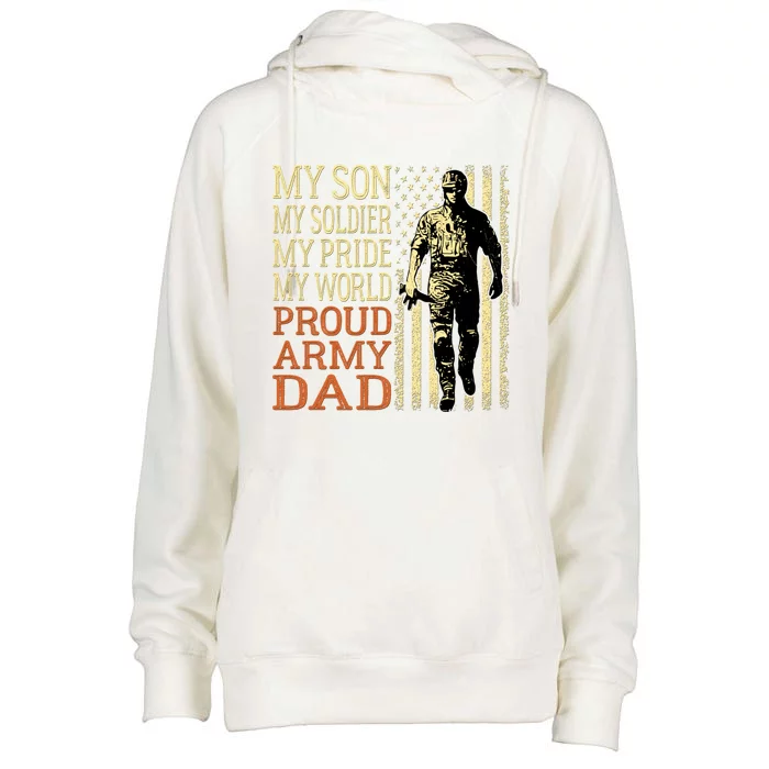 My Son Is A Soldier Hero Proud Army Dad Us Military Father Great Gift Womens Funnel Neck Pullover Hood