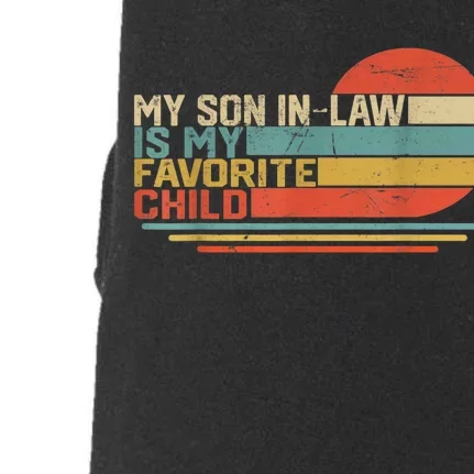 My Son In Law Is My Favorite Child Funny Retro Vintage Doggie 3-End Fleece Hoodie