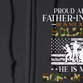 My Son In Law Is A Soldier Hero Proud Army Father In Law Full Zip Hoodie