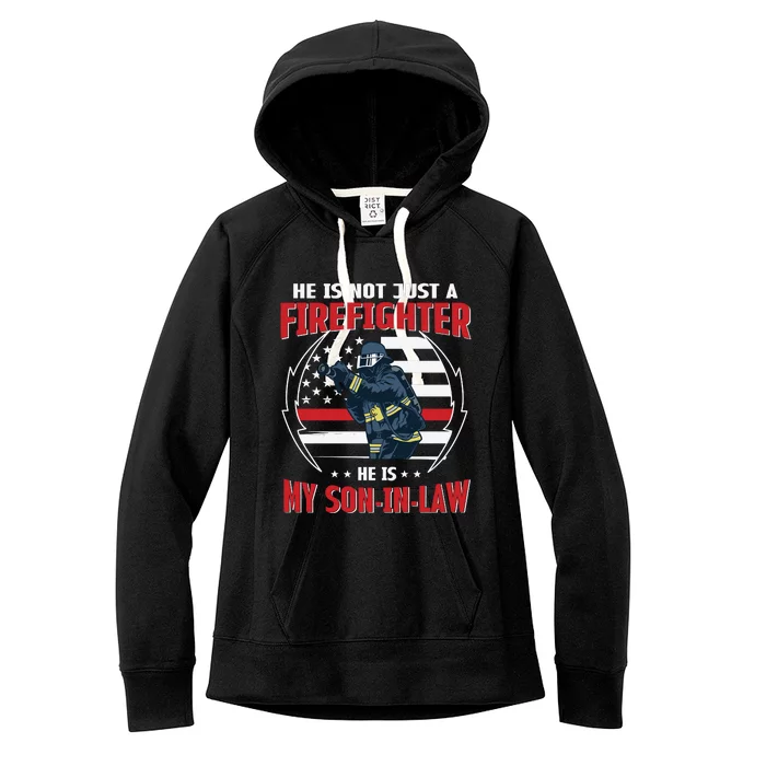 My Son In Law Is A Firefighter Proud Women's Fleece Hoodie