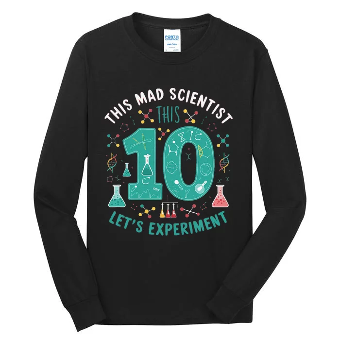 Mad Scientist Is 10 Lets Experiment 10th Birthday Tall Long Sleeve T-Shirt