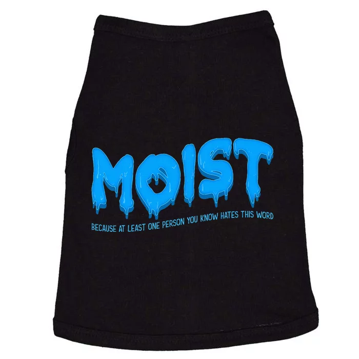 Moist Sarcastic Inappropriate Doggie Tank