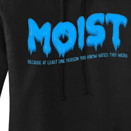 Moist Sarcastic Inappropriate Women's Pullover Hoodie