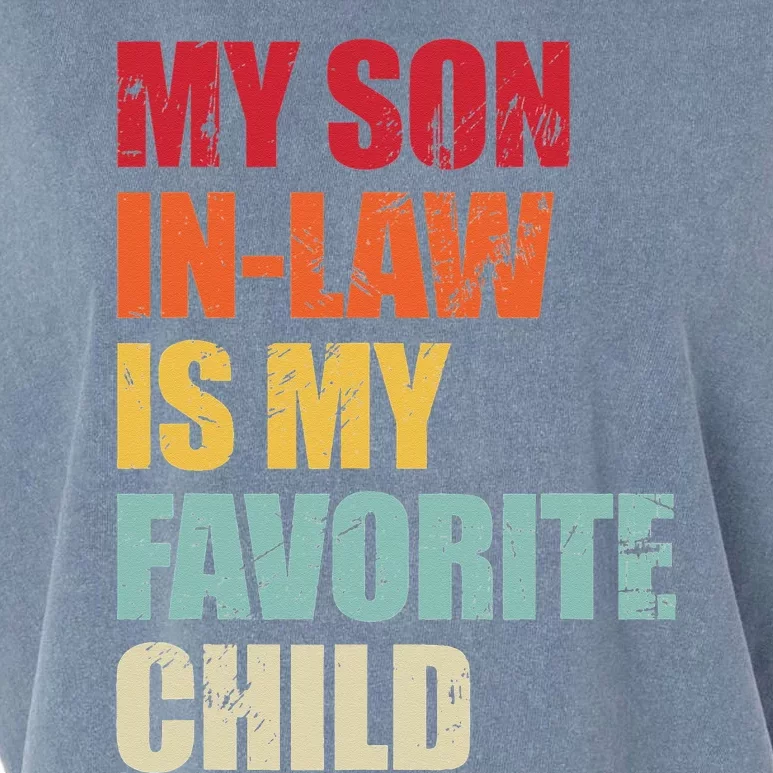 My Son in Law Is My Favorite Child Funny Family Humor Retro Garment-Dyed Women's Muscle Tee