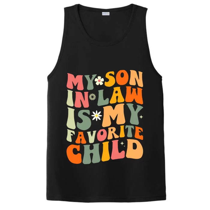 My Son In Law Is My Favorite Child Funny Family Humor Retro Mom Performance Tank