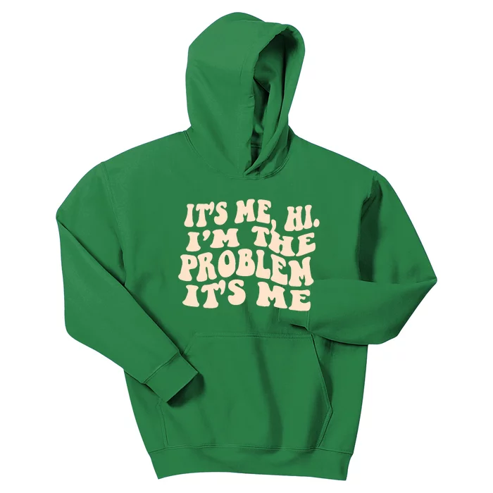 Meme Shirt It's Me, Hi I'm The Problem Funny Saying Humor Saying Kids Hoodie