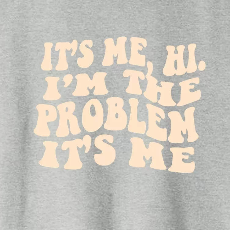 Meme Shirt It's Me, Hi I'm The Problem Funny Saying Humor Saying Women's Crop Top Tee