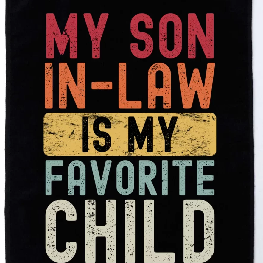 My Son In Law Is My Favorite Child Retro Platinum Collection Golf Towel