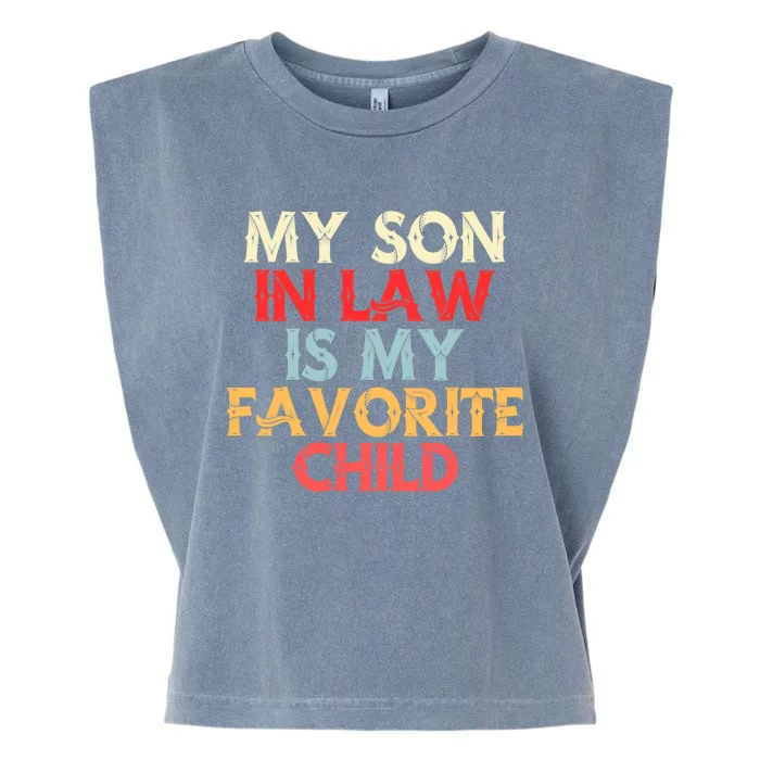 My Son In Law Is My Favorite Child Retro Garment-Dyed Women's Muscle Tee