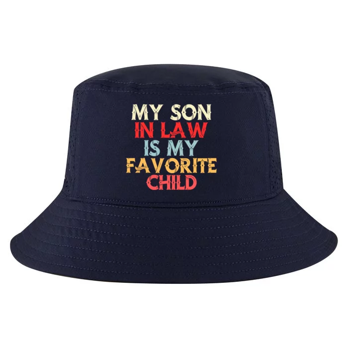 My Son In Law Is My Favorite Child Retro Cool Comfort Performance Bucket Hat