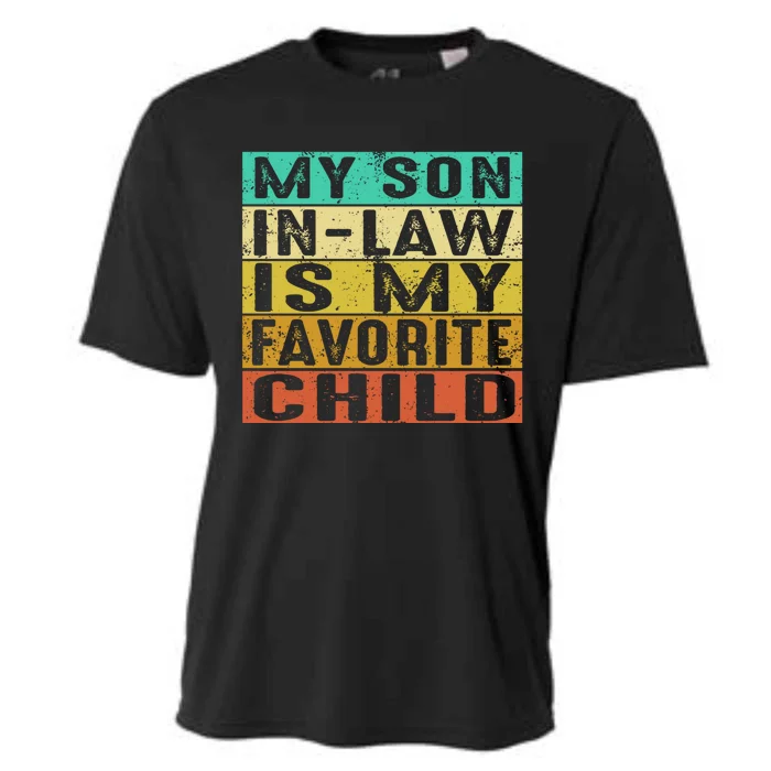 My Son In Law Is My Favorite Child Cooling Performance Crew T-Shirt