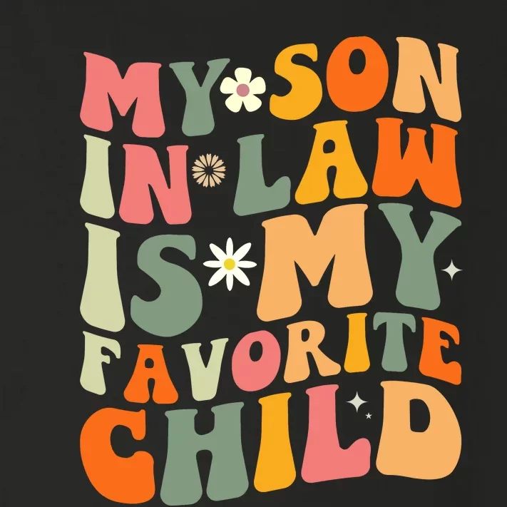 My Son In Law Is My Favorite Child Toddler Long Sleeve Shirt