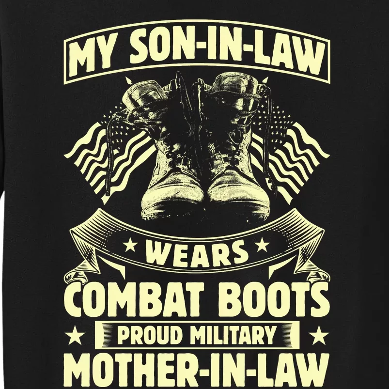 My Son In Law Wears Combat Boots Proud Military Mother In Law Sweatshirt