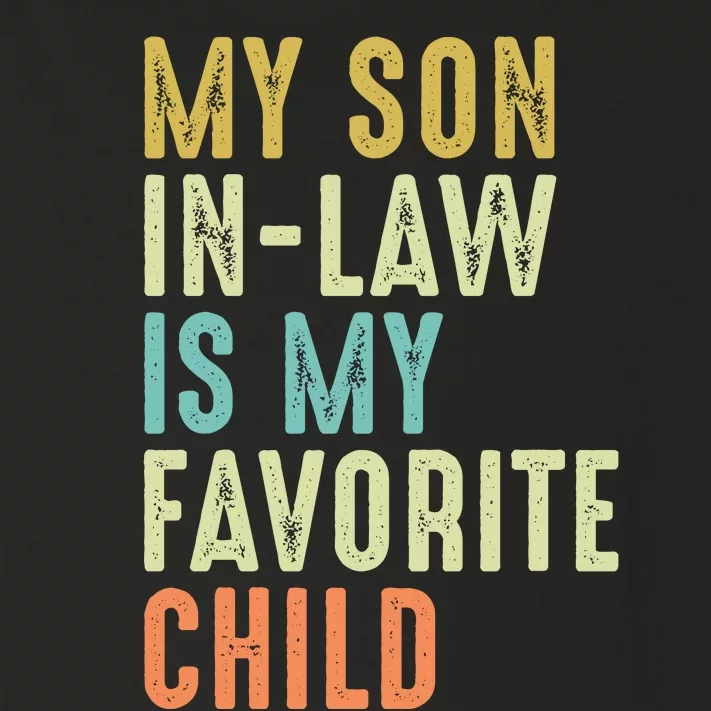 My Son In Law Is My Favorite Child Toddler Long Sleeve Shirt