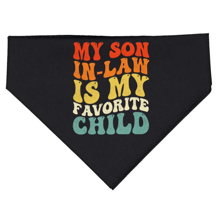 My Son In Law Is My Favorite Child USA-Made Doggie Bandana