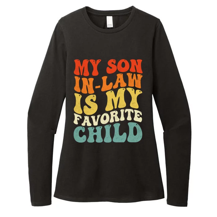 My Son In Law Is My Favorite Child Womens CVC Long Sleeve Shirt