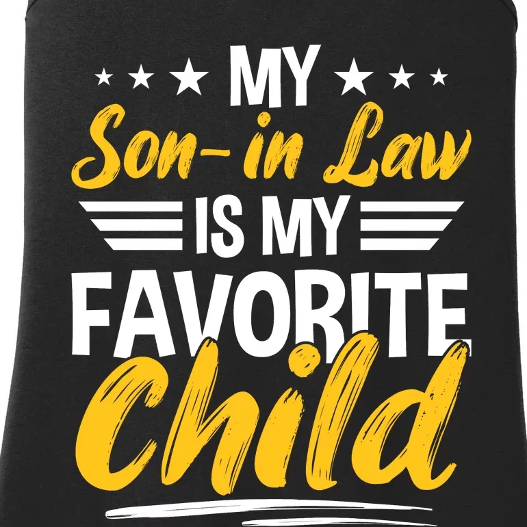 My Son In Law Is My Favorite Child Ladies Essential Tank