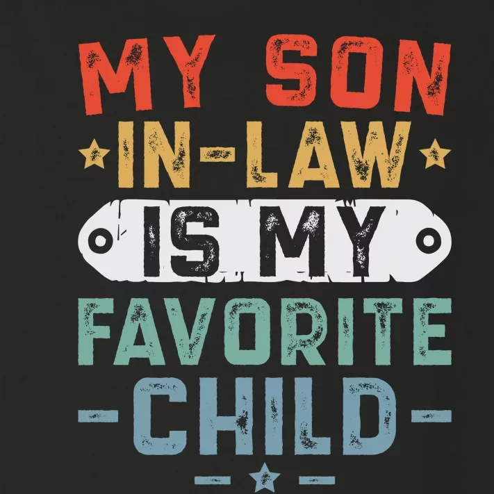 My Son In Law Is My Favorite Child Toddler Long Sleeve Shirt