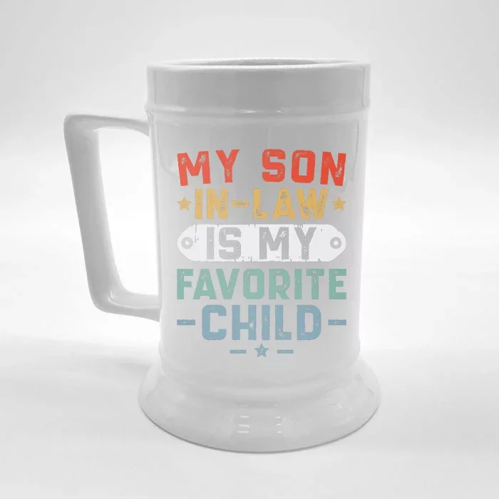 My Son In Law Is My Favorite Child Front & Back Beer Stein