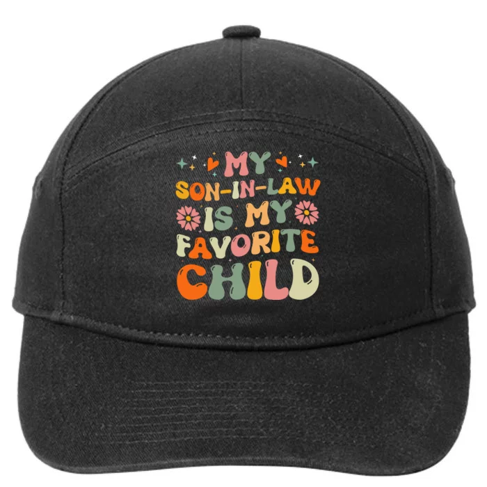 My Son In Law Is My Favorite Child Mom 7-Panel Snapback Hat