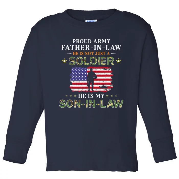 My SonInLaw Is A Soldier HeroProud Army FatherInLaw Toddler Long Sleeve Shirt