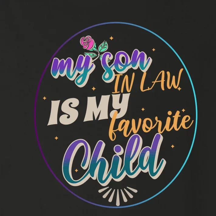 My Son In Law Is My Favorite Child Toddler Long Sleeve Shirt