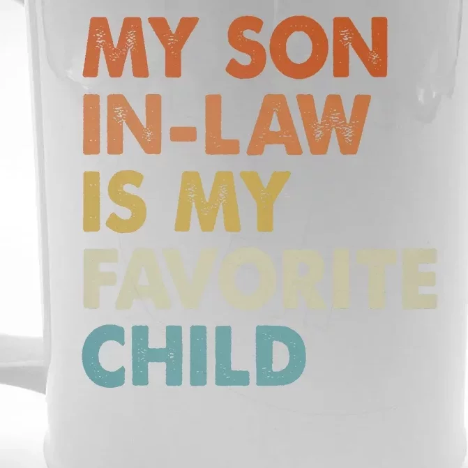 MY SON INLAW IS MY FAVORITE CHILD Front & Back Beer Stein