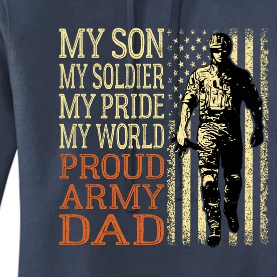 My Son Is A Soldier Hero Proud Army Dad Us Military Father Gift Women's Pullover Hoodie