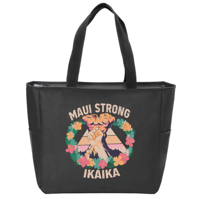 Maui Strong Ikaika Support Maui Fire Victim Zip Tote Bag