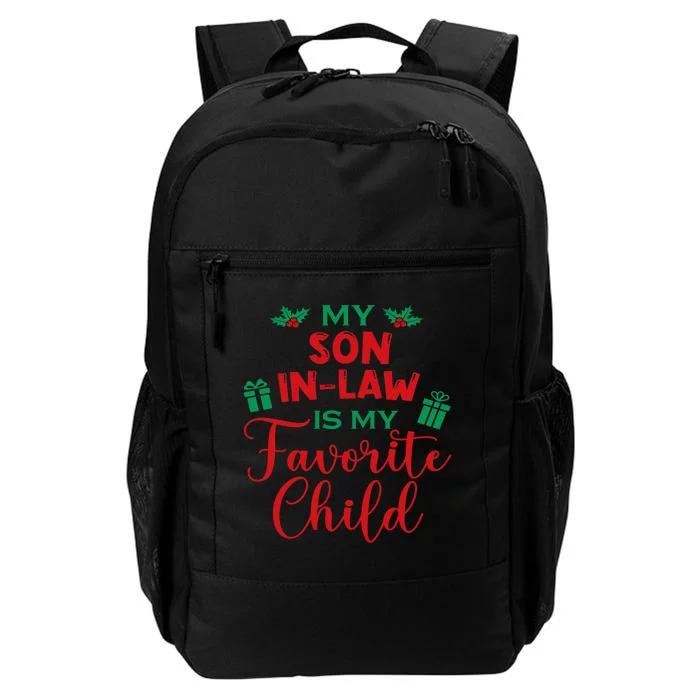 My SonInLaw Is My Favorite Child From MotherInLaw Xmas Daily Commute Backpack