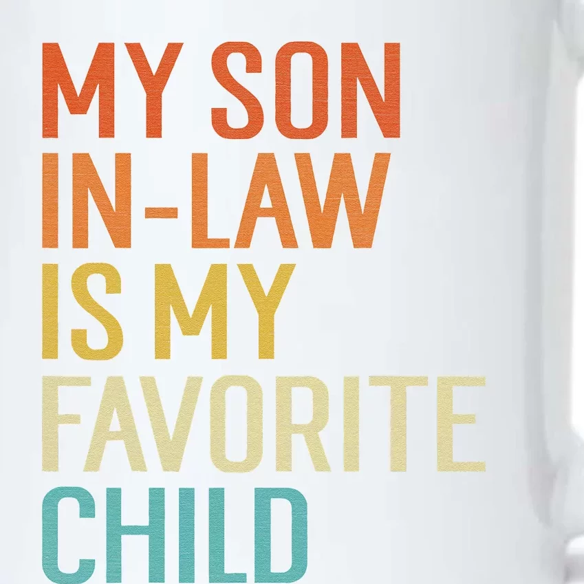 My Son In Law Is My Favorite Child Funny Family Humor Retro Black Color Changing Mug