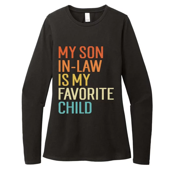 My Son In Law Is My Favorite Child Funny Family Humor Retro Womens CVC Long Sleeve Shirt