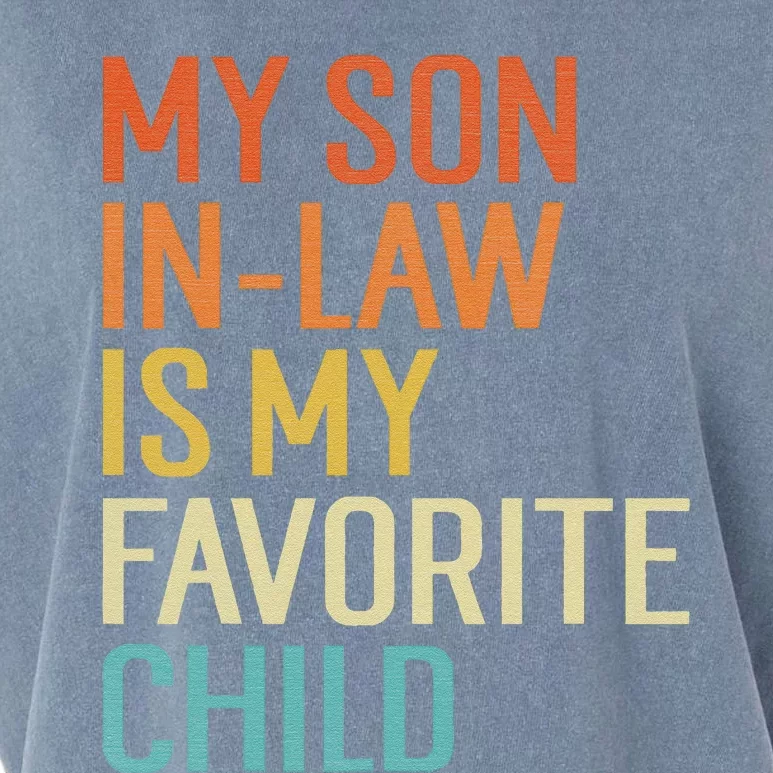 My Son In Law Is My Favorite Child Funny Family Humor Retro Garment-Dyed Women's Muscle Tee